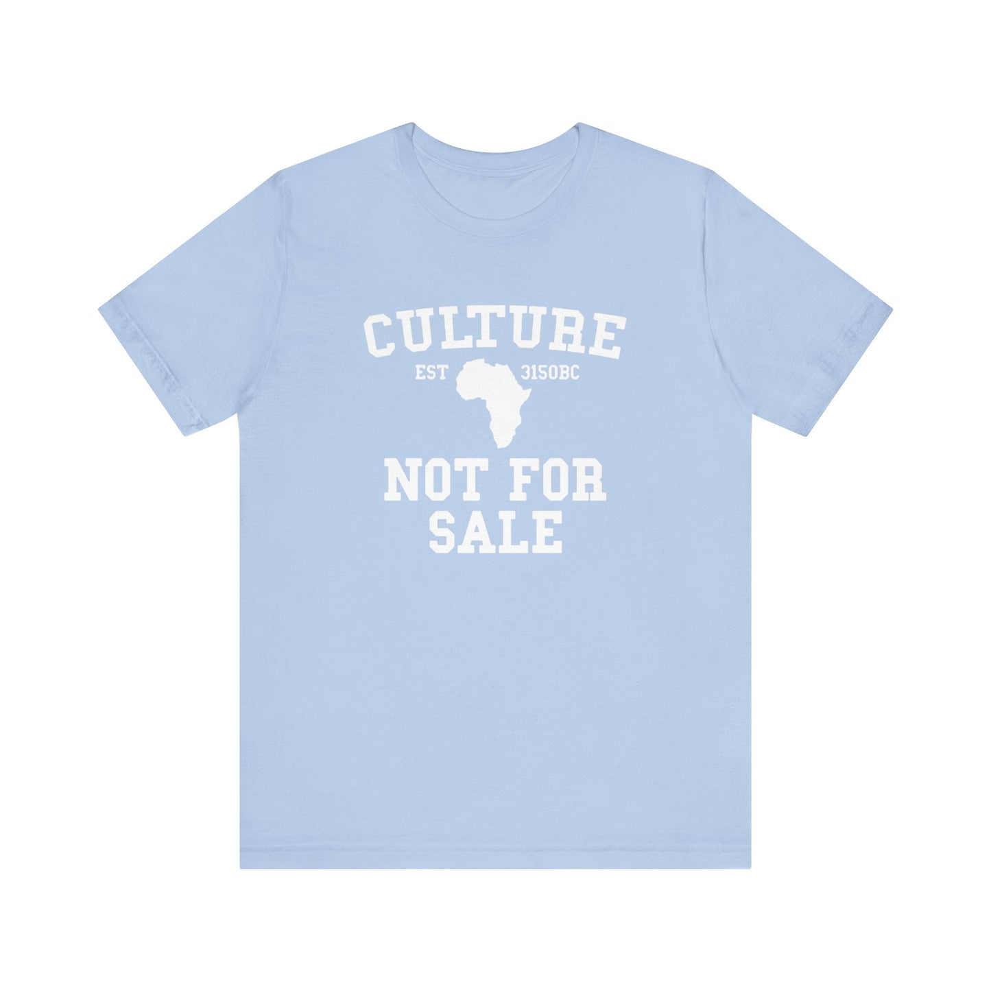 Culture Not For Sale: Kings' or Queens' Jersey Short Sleeve Tee
