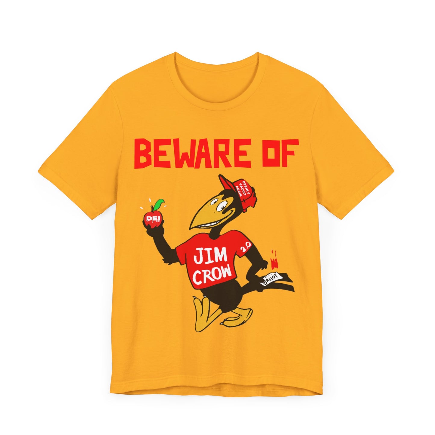 Beware of Jim Crow 2.0: Unisex Jersey Short Sleeve Tee