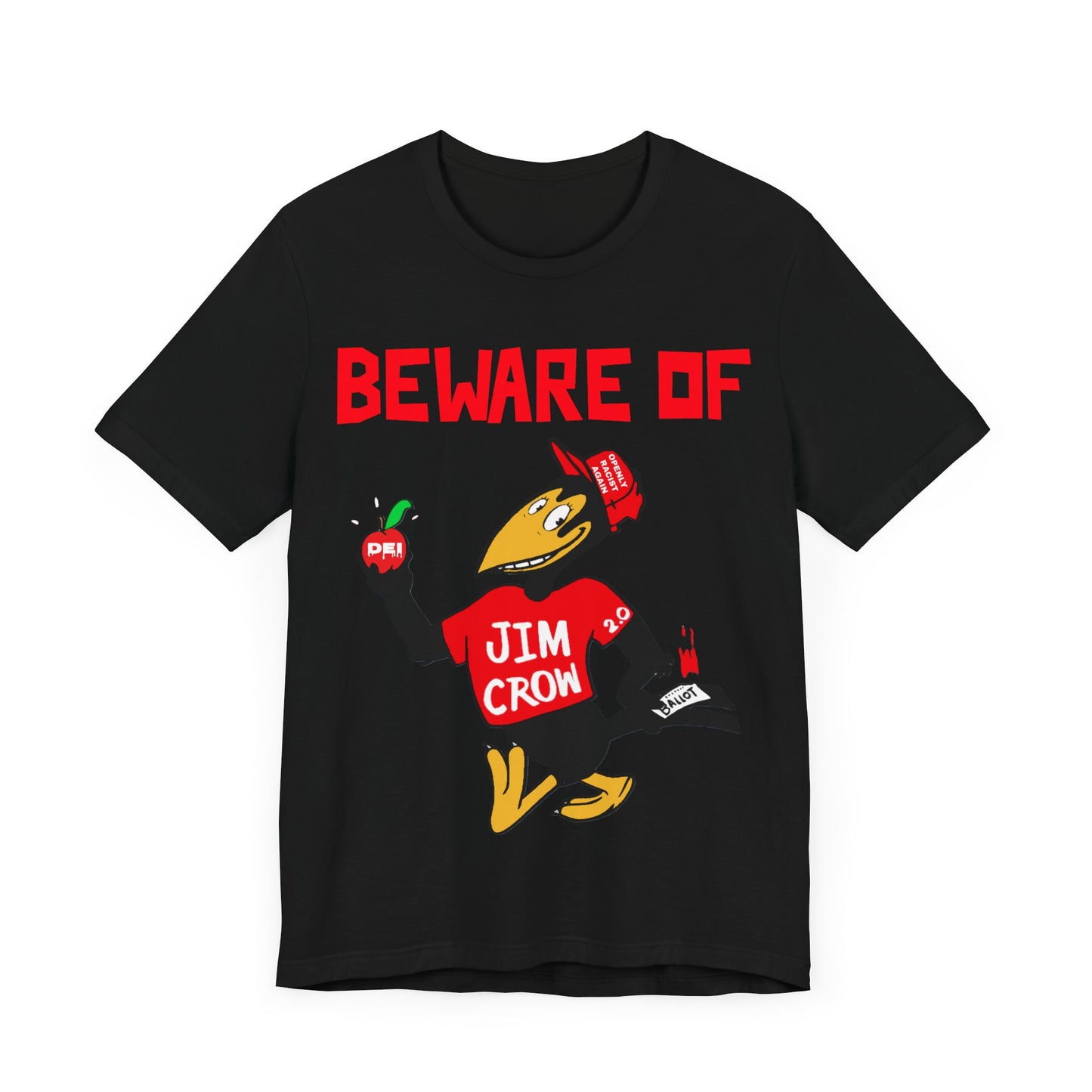 Beware of Jim Crow 2.0: Unisex Jersey Short Sleeve Tee