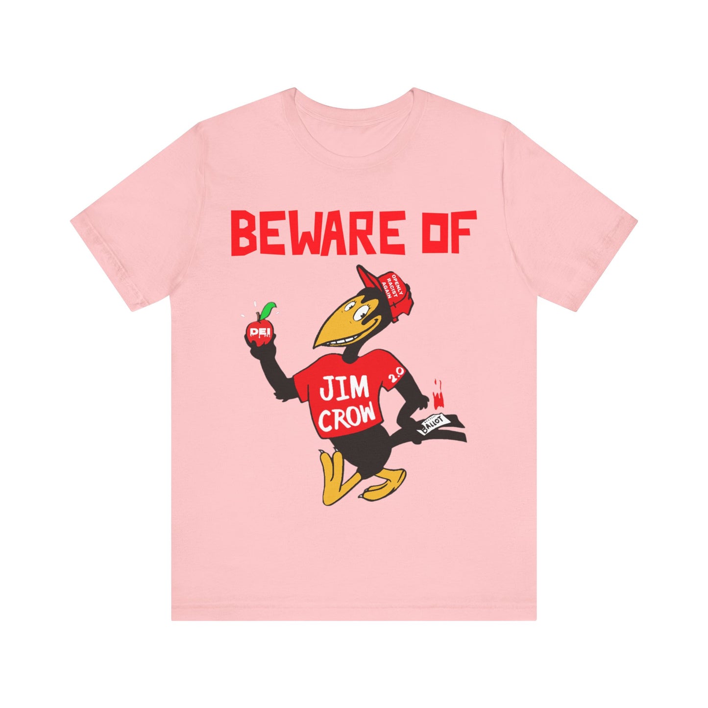 Beware of Jim Crow 2.0: Unisex Jersey Short Sleeve Tee