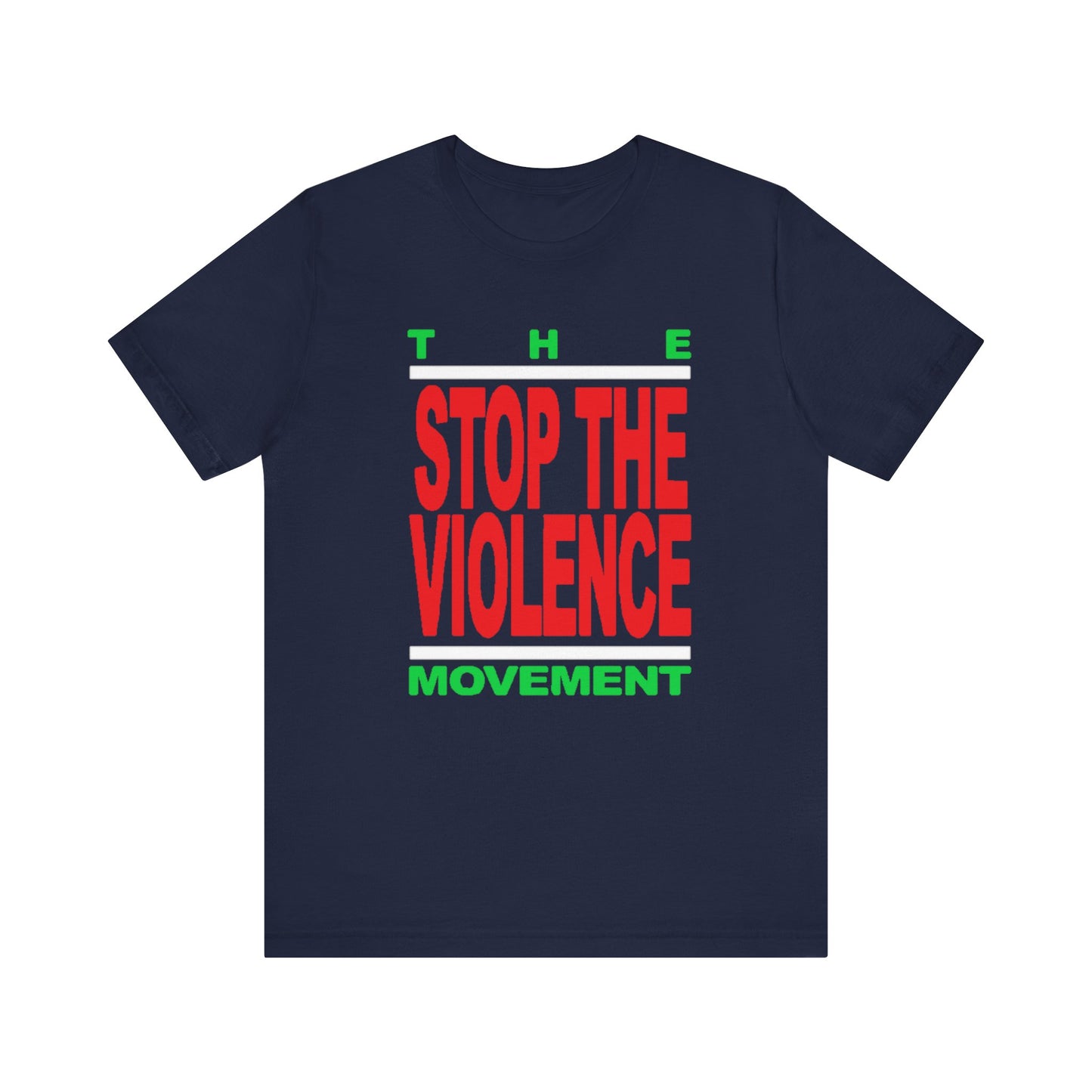 Stop The Violence Movement: Unisex Jersey Short Sleeve Tee