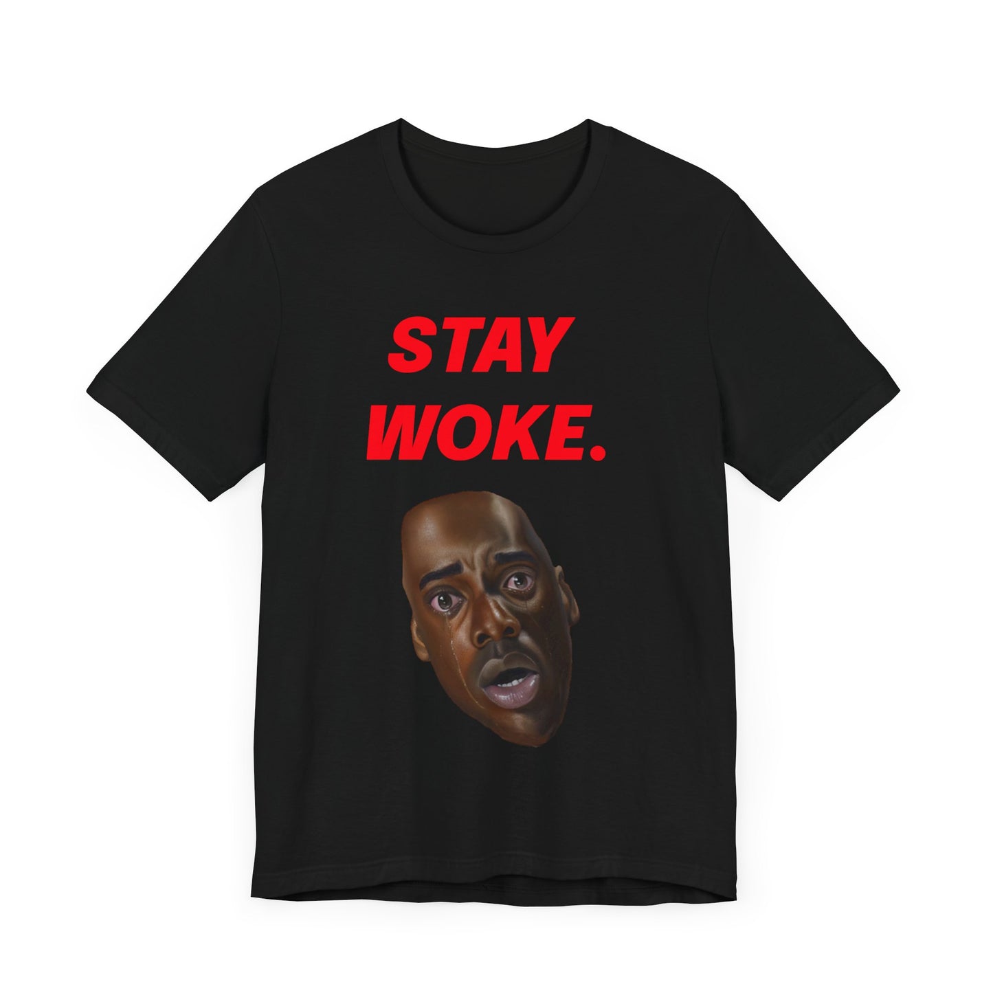 Stay Woke.: Unisex Jersey Short Sleeve Tee