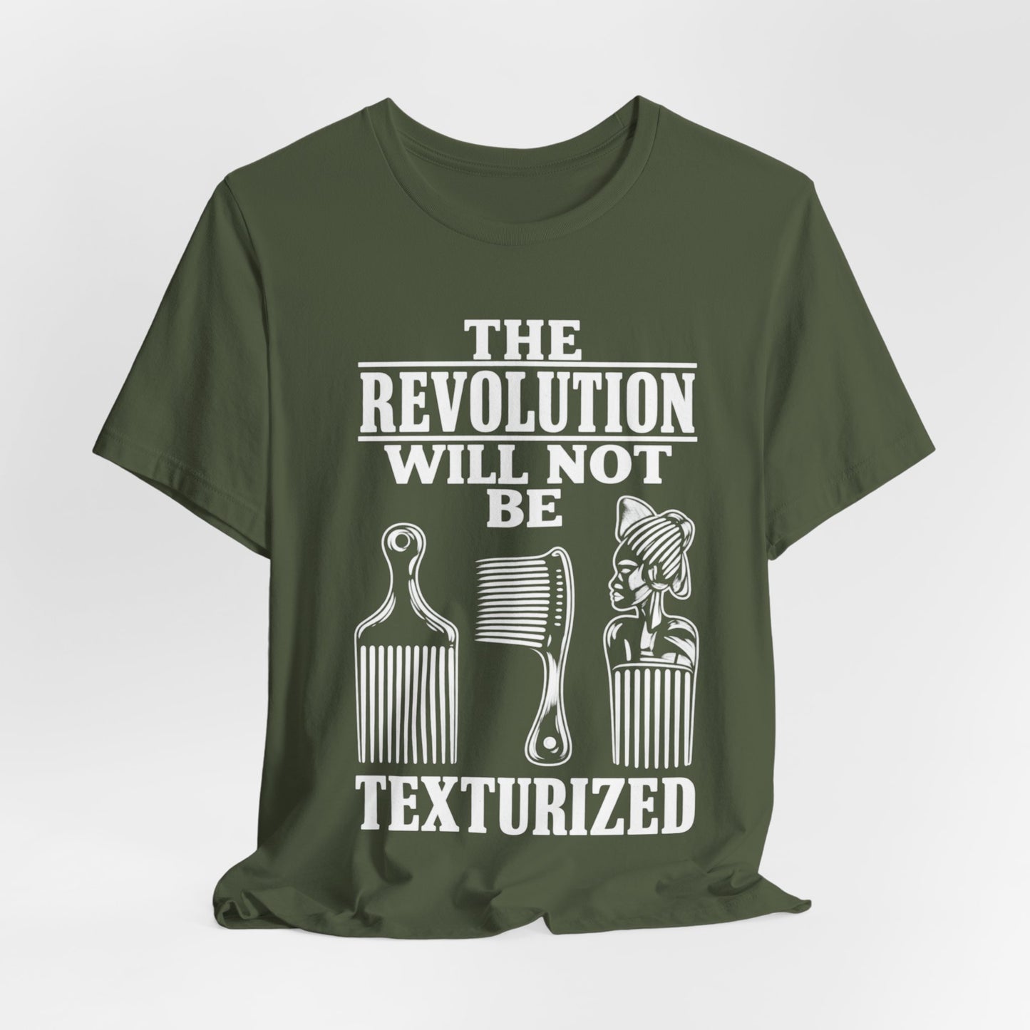 Will Not Be Texturized: Unisex Jersey Short Sleeve Tee