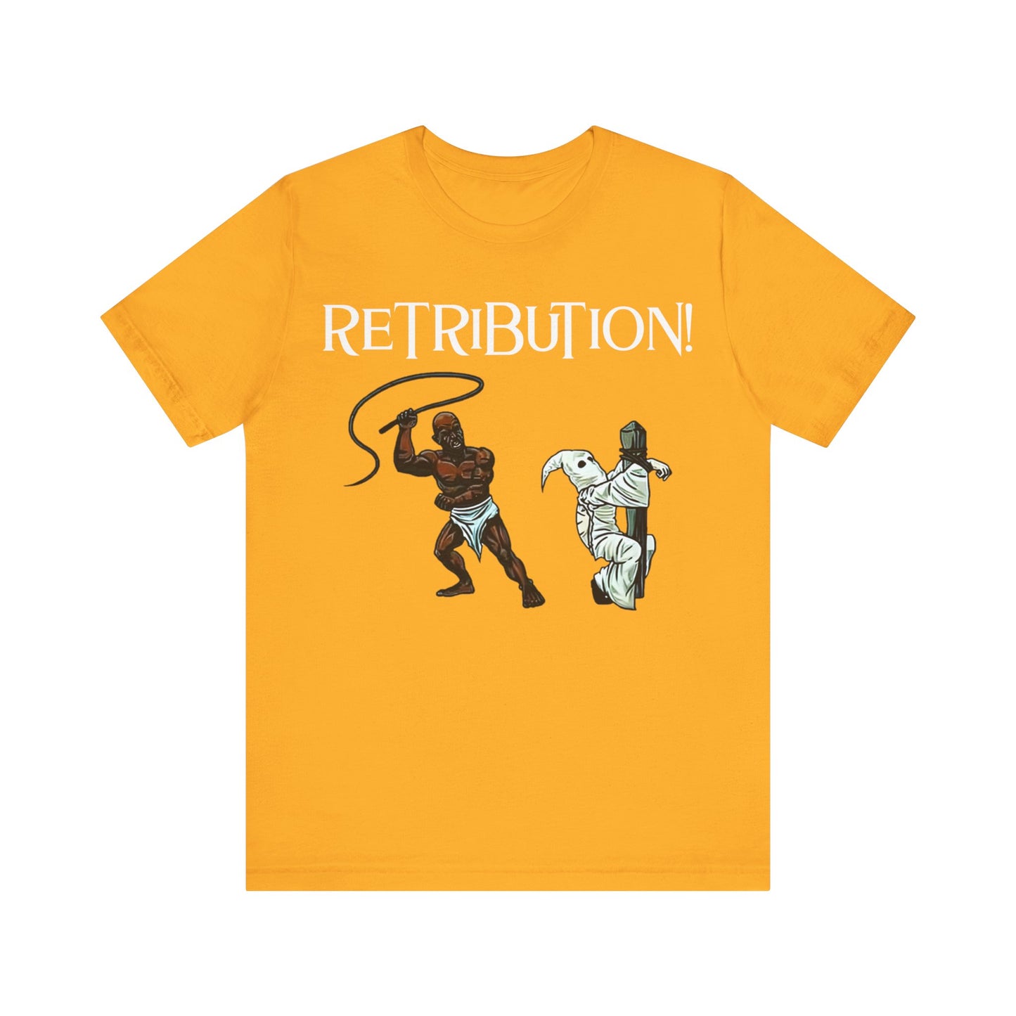 Retribution: Unisex Jersey Short Sleeve Tee