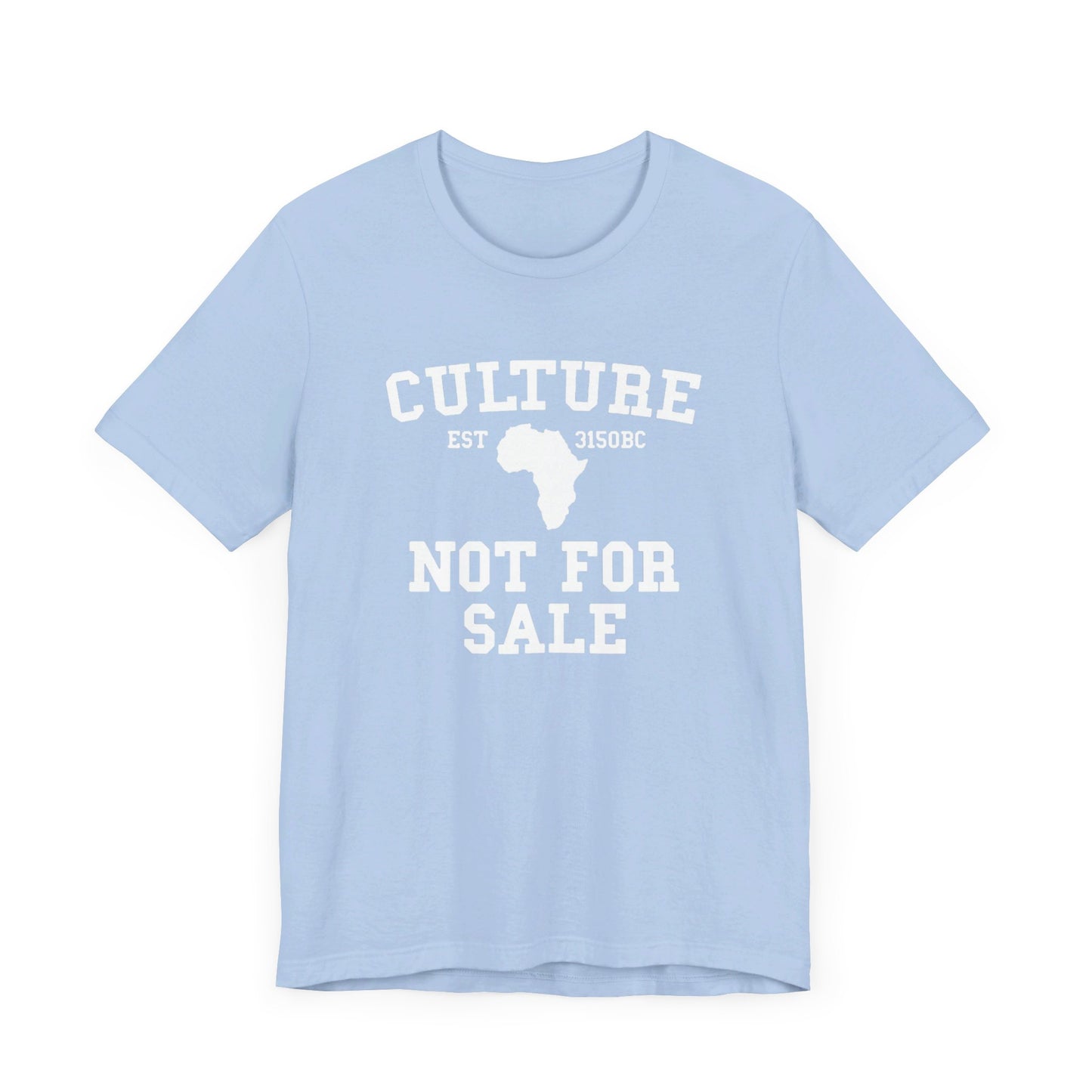 Culture Not For Sale: Kings' or Queens' Jersey Short Sleeve Tee