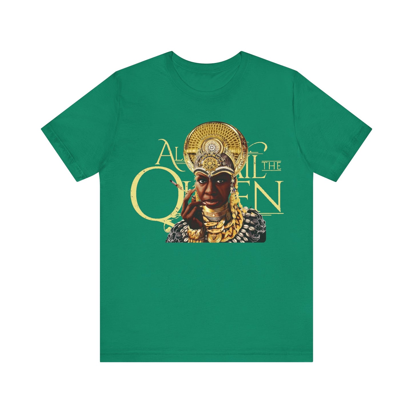 All Hail The Queen: Unisex Jersey Short Sleeve Tee