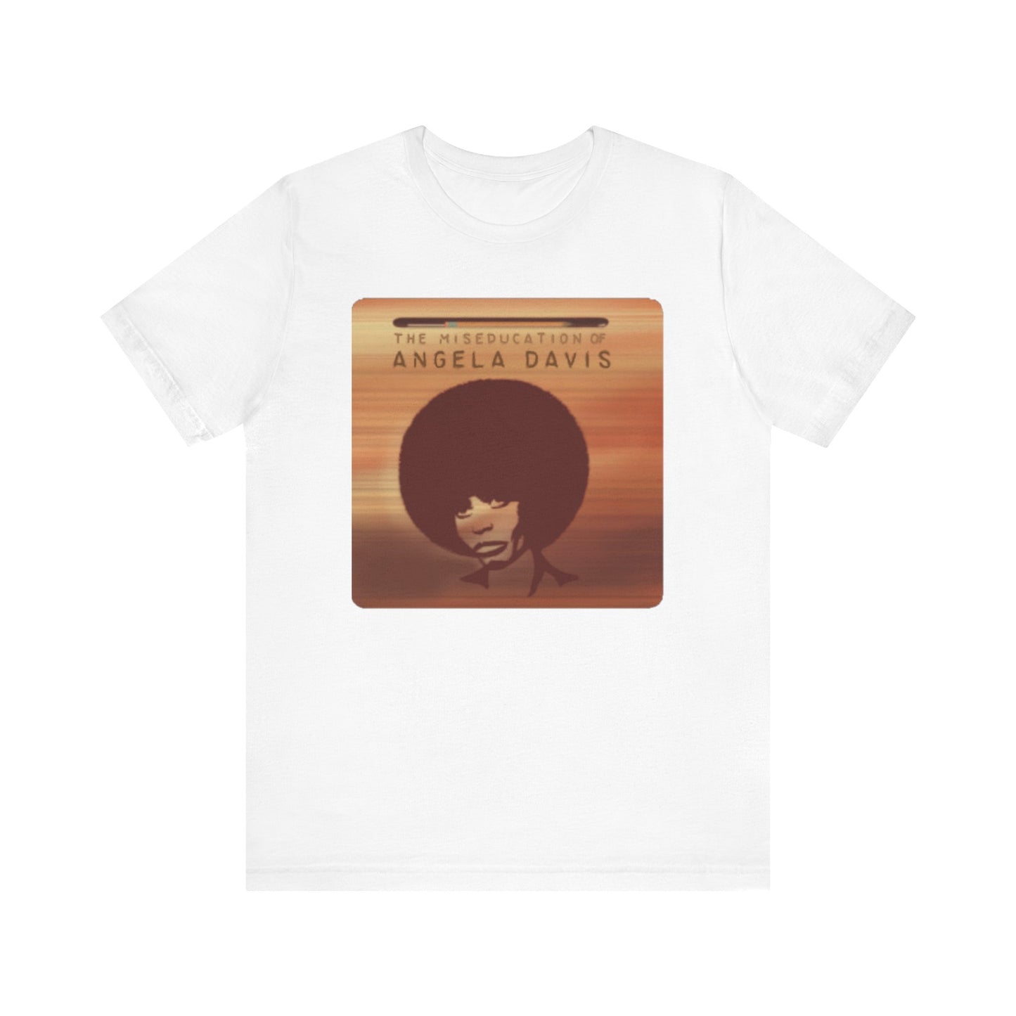 Miseducation of Angela Davis: Unisex Jersey Short Sleeve Tee