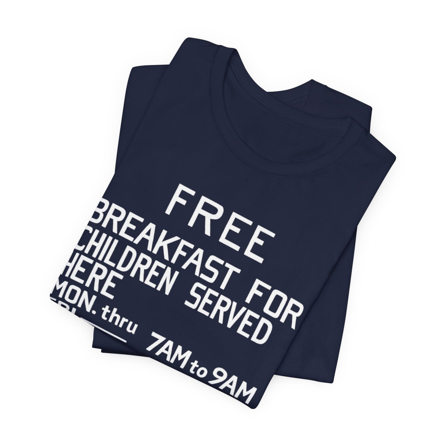 Free Breakfast Program: Unisex Jersey Short Sleeve Tee