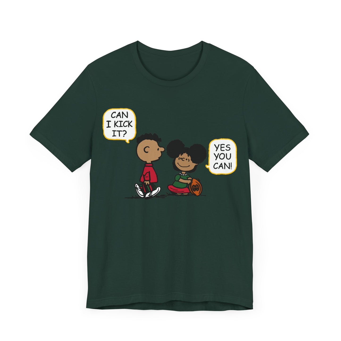 "Can I Kick It? Yes You Can!": Unisex Tee