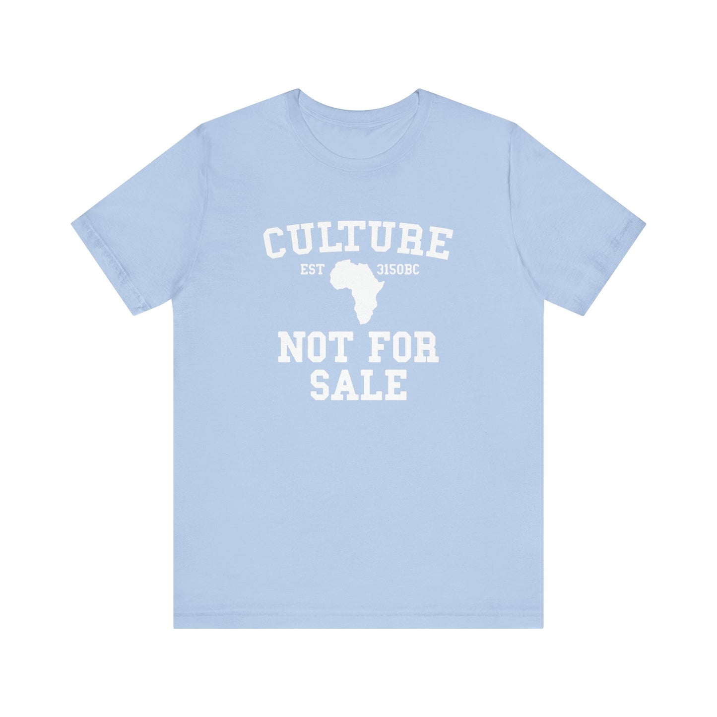 Culture Not For Sale: Kings' or Queens' Jersey Short Sleeve Tee