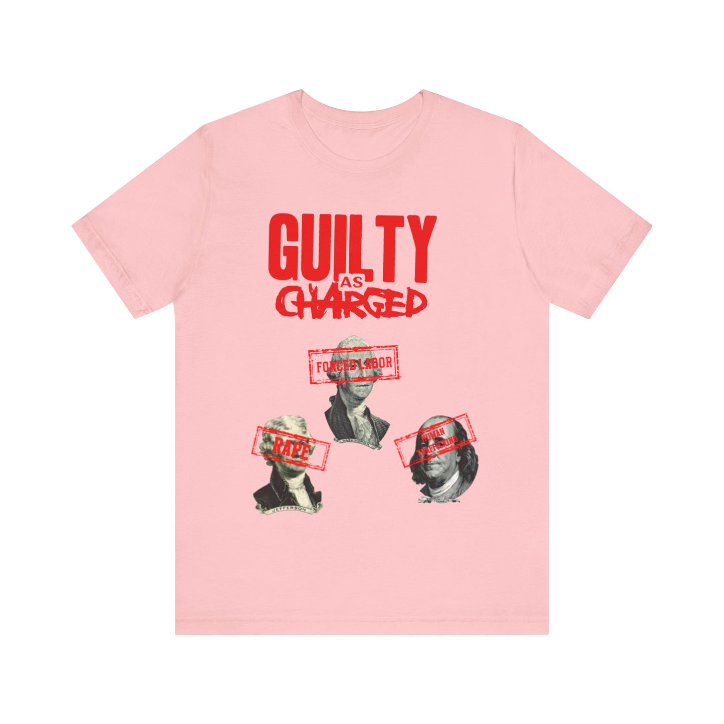 Guilty As Charged: Unisex Jersey Short Sleeve Tee