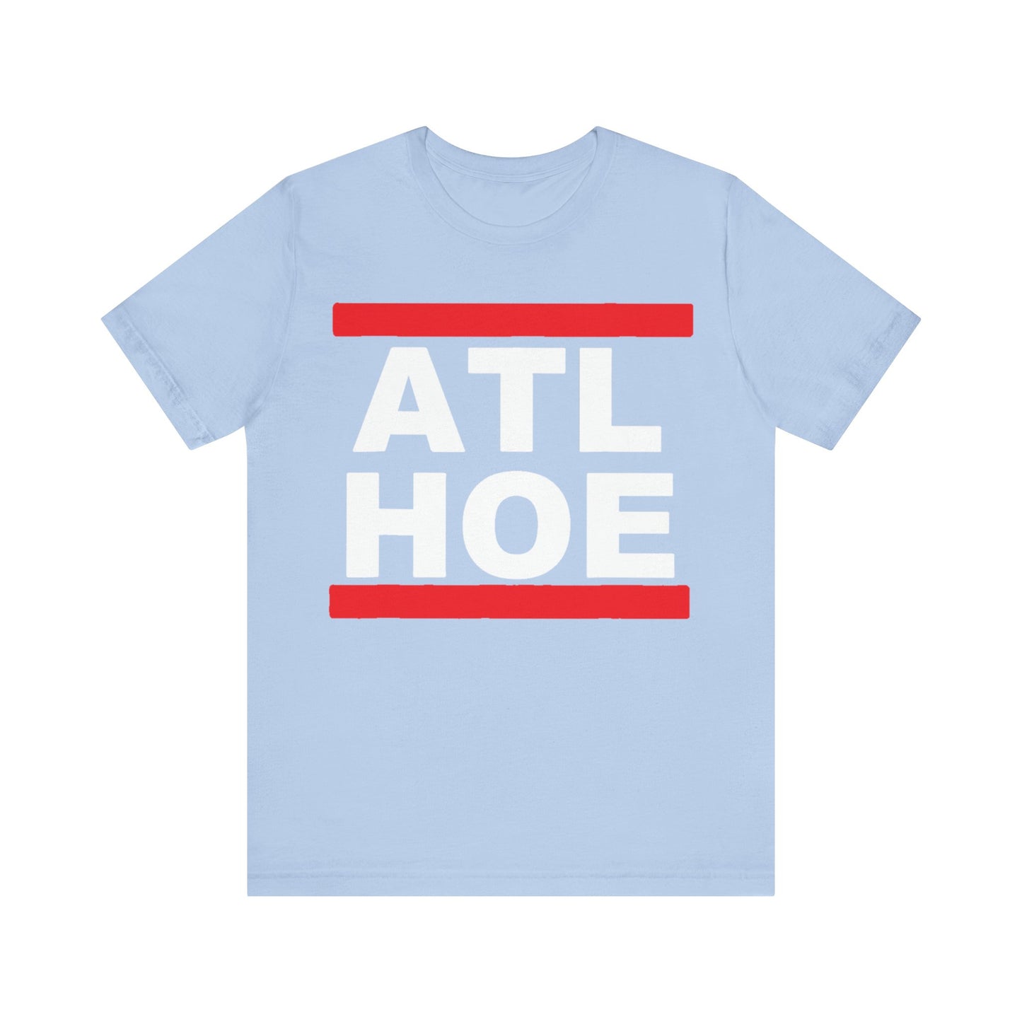 ATL HOE: Unisex Jersey Short Sleeve Tee