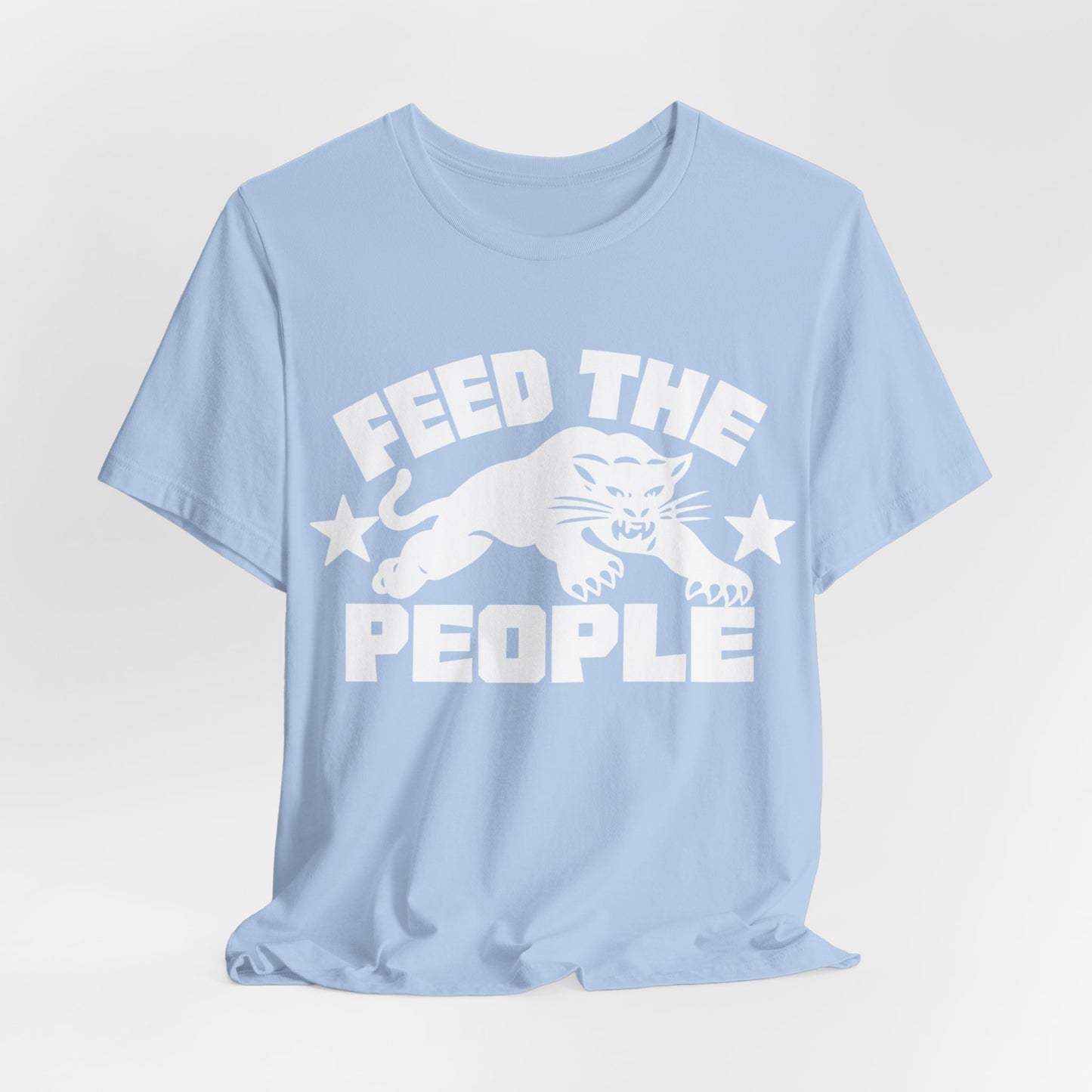 Feed The People: Unisex Jersey Short Sleeve Tee