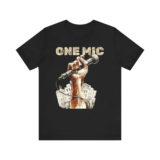 One Mic: Unisex Jersey Tee