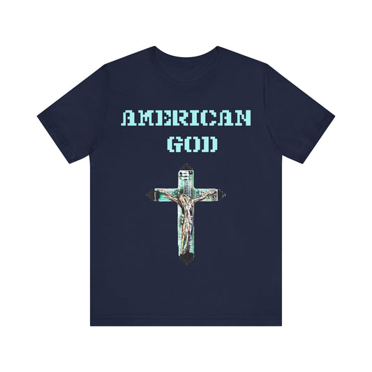 American God 2: Unisex Jersey Short Sleeve Tee