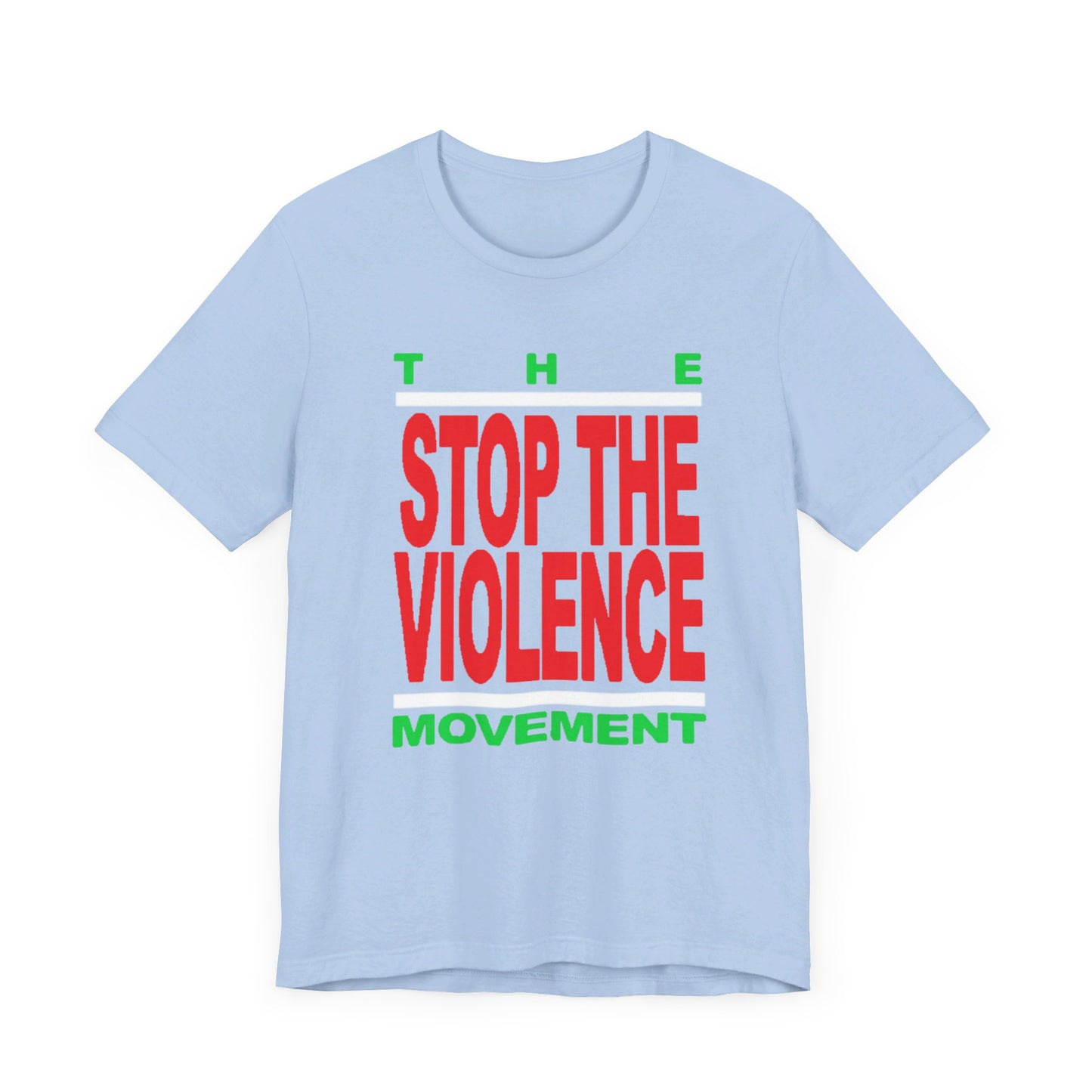 Stop The Violence Movement: Unisex Jersey Short Sleeve Tee