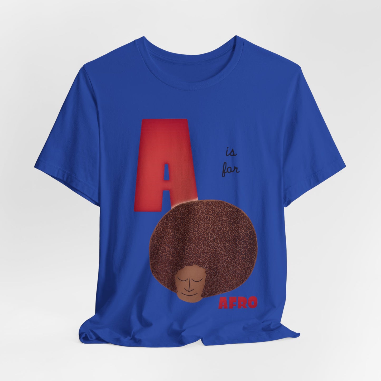 A is for Afro: Unisex Jersey Short Sleeve Tee