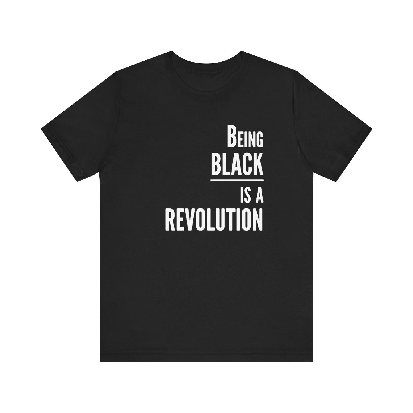 Being Black Is A Revolution: Kings' Jersey Short Sleeve Tee