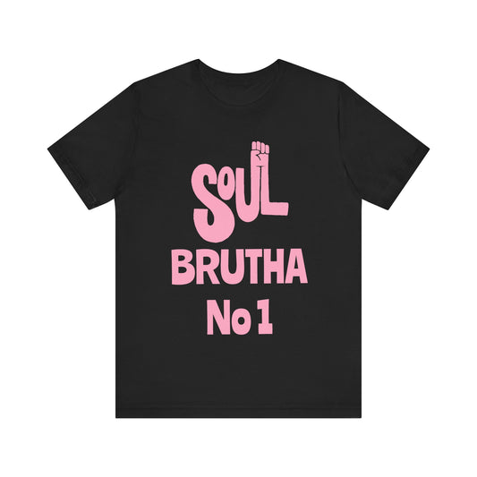 Soul Brutha No. 1 (Pink): Unisex Jersey Tee