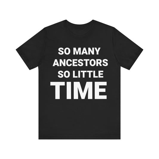 So Little Time: Short Sleeve Tee