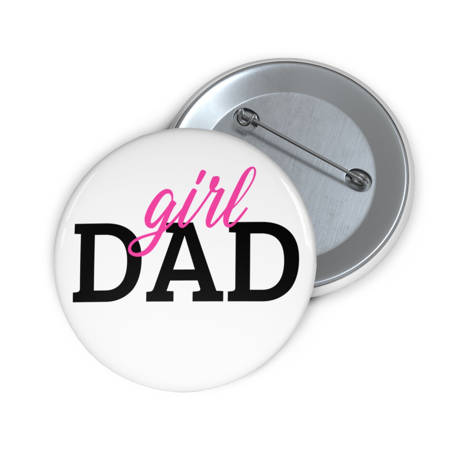 Girl Dad: Custom Buttons