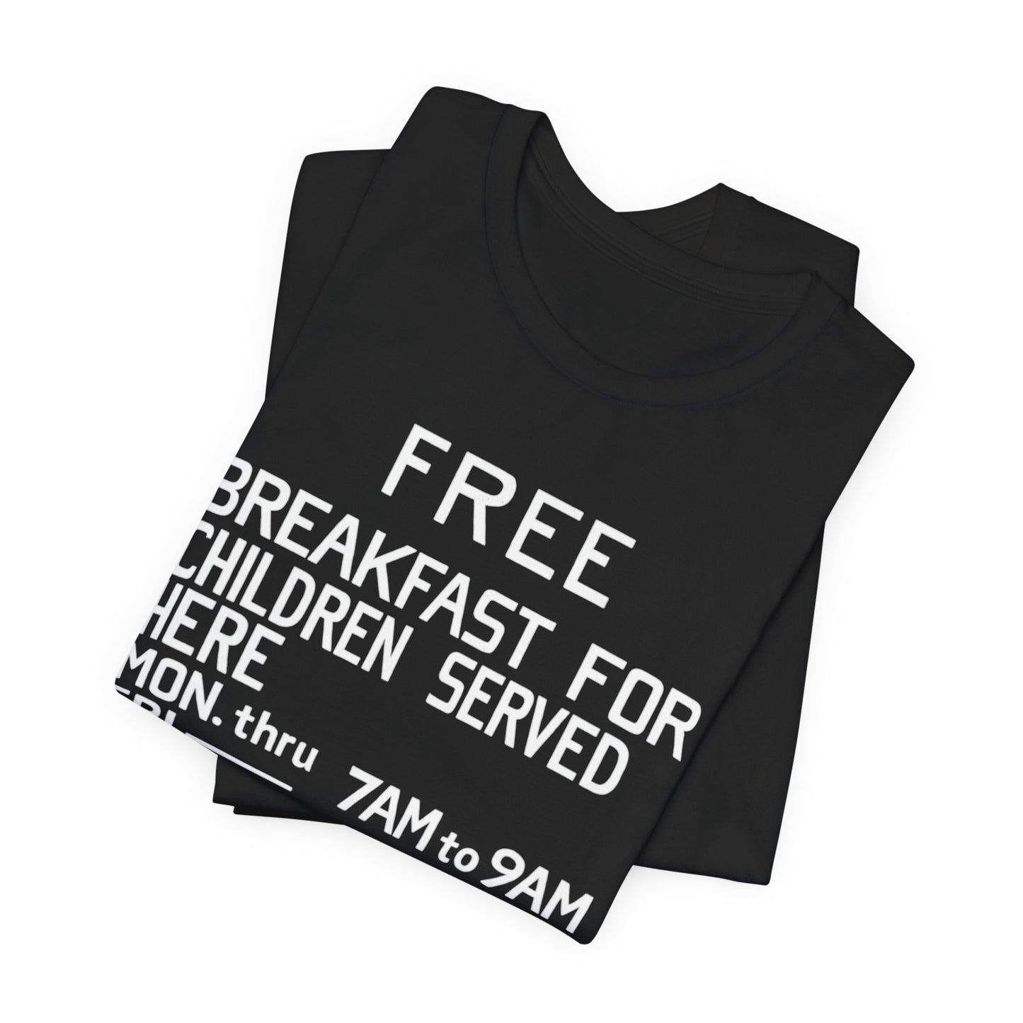 Free Breakfast Program: Unisex Jersey Short Sleeve Tee