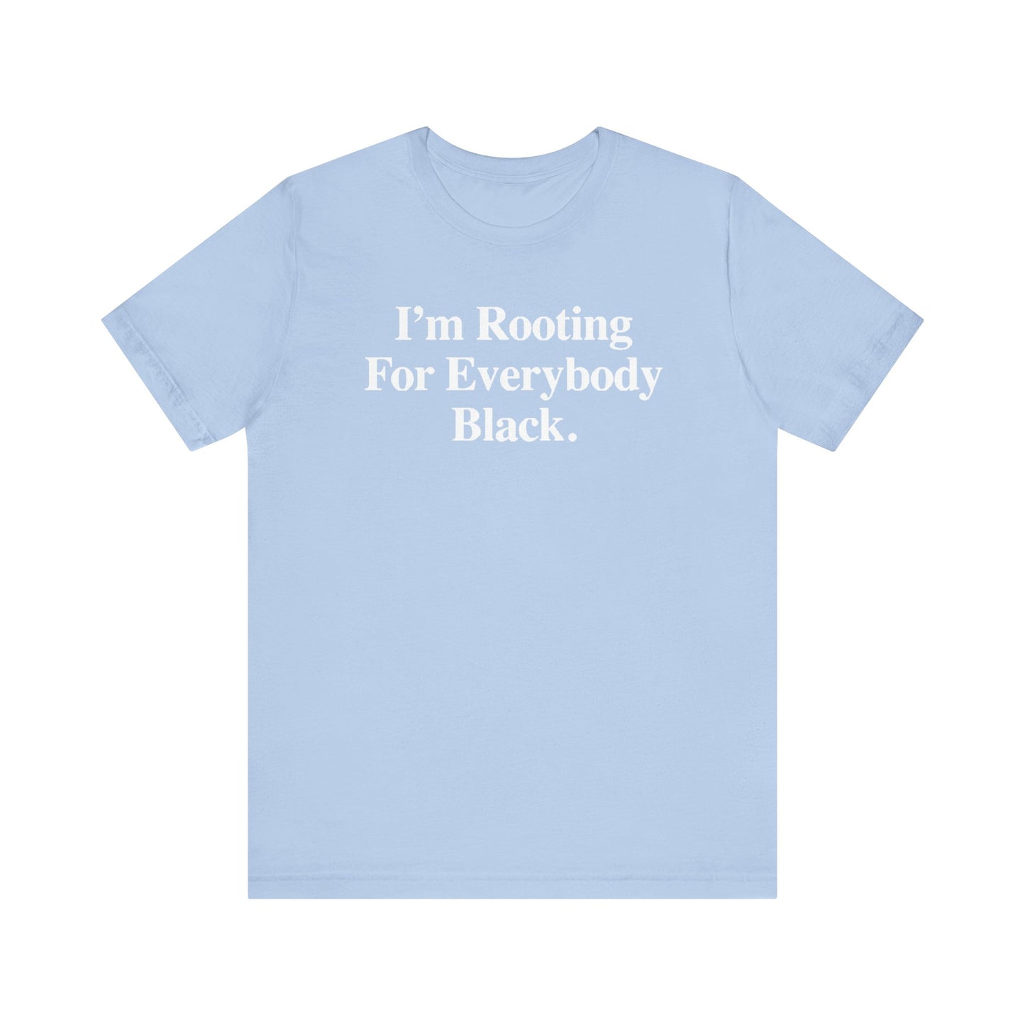 Rooting For Everyone Black: Kings' Jersey Short Sleeve Tee