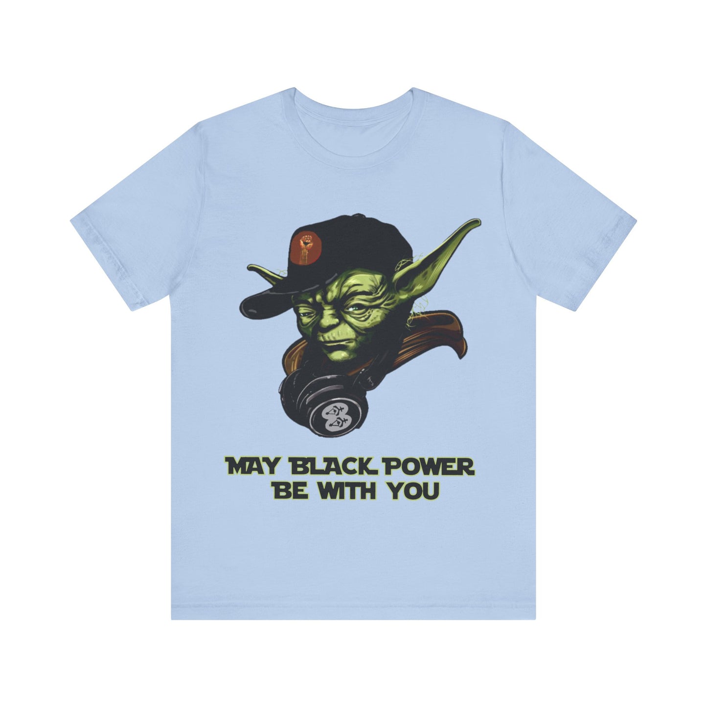 May Black Power Be With You: Unisex Jersey Short Sleeve Tee