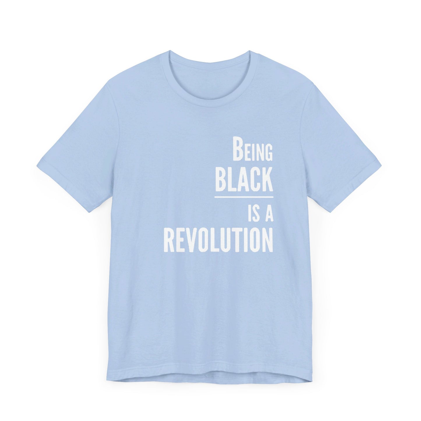 Being Black Is A Revolution: Kings' Jersey Short Sleeve Tee