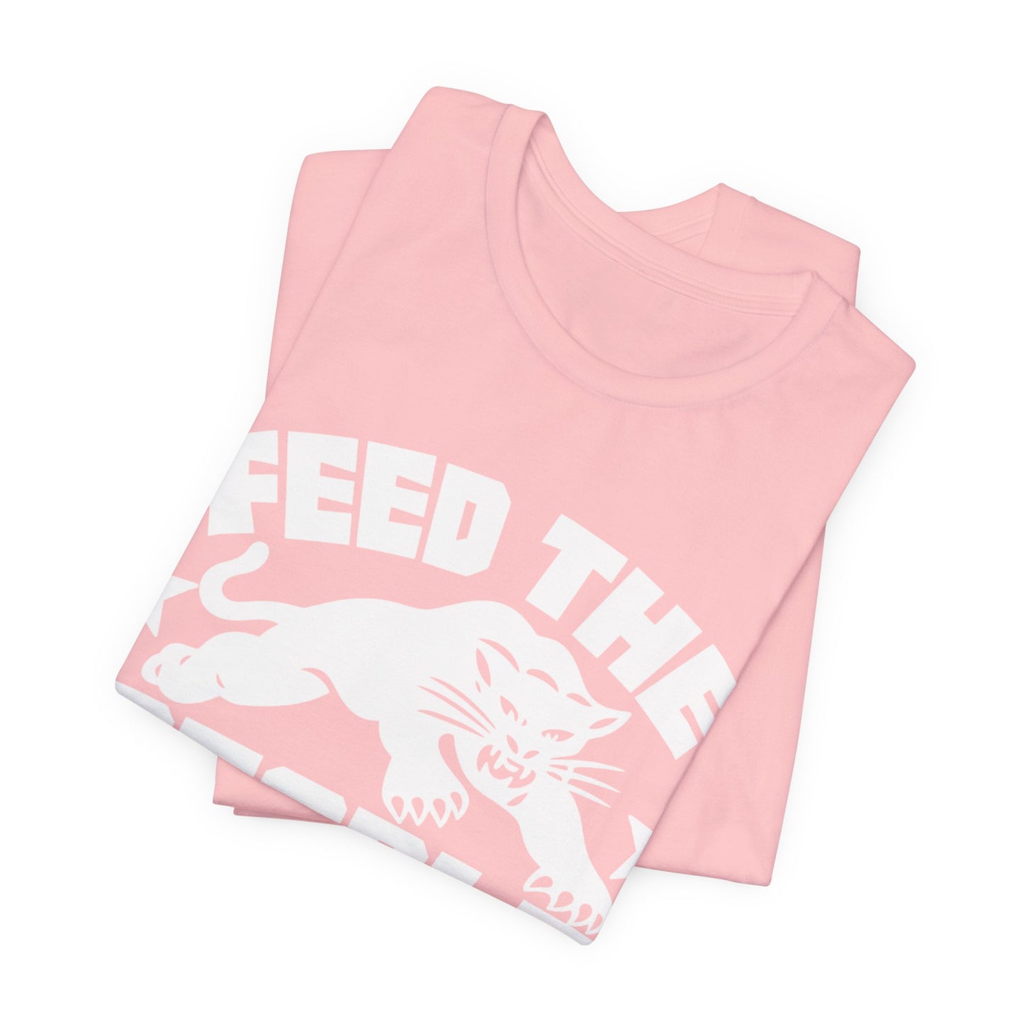 Feed The People: Unisex Jersey Short Sleeve Tee