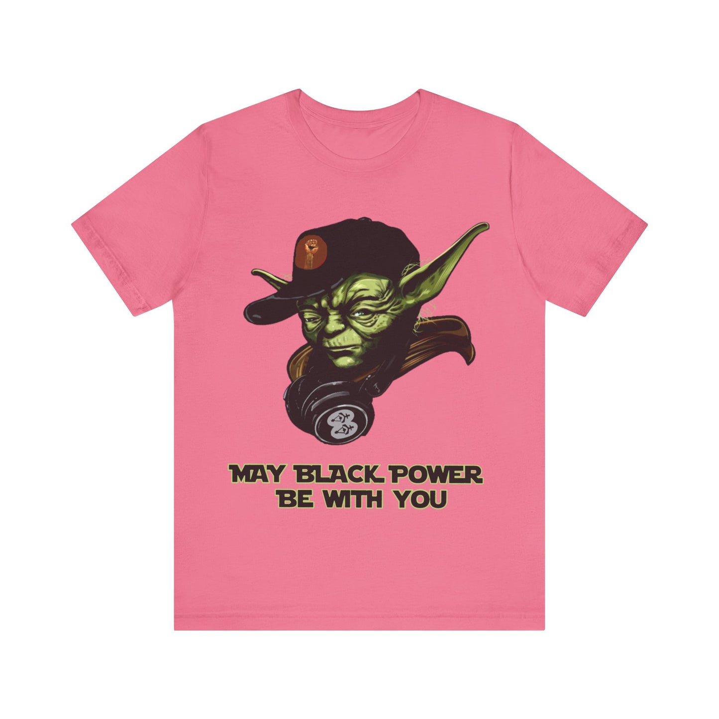 May Black Power Be With You: Unisex Jersey Short Sleeve Tee