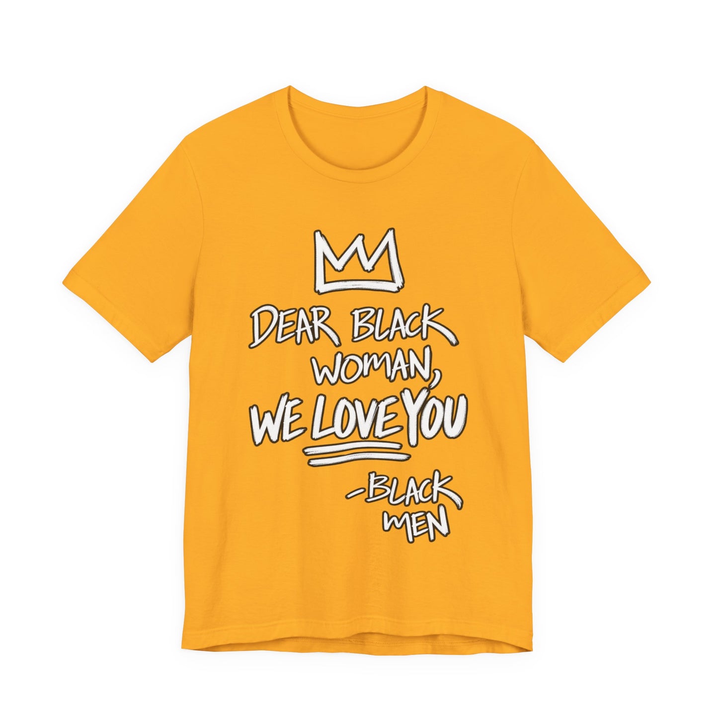 Dear Black Woman: Unisex Jersey Short Sleeve Tee