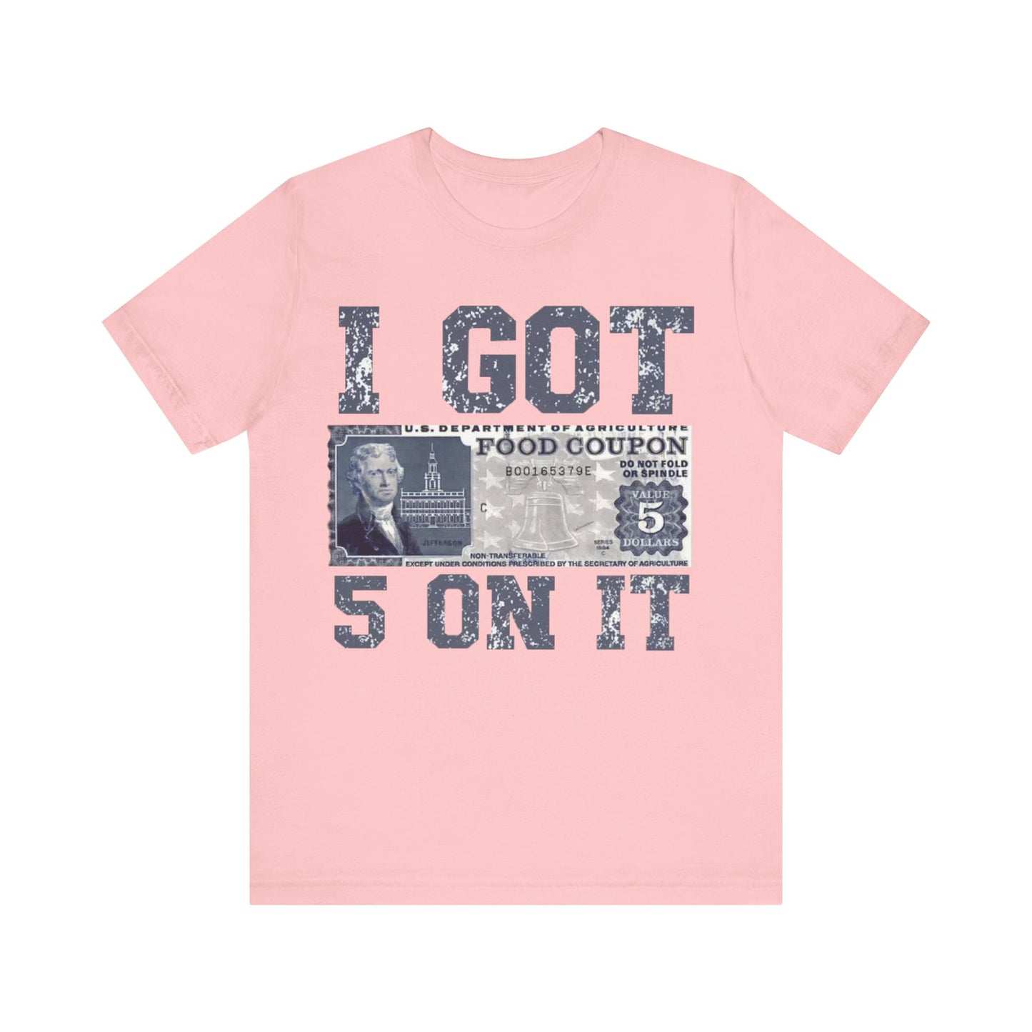 Got 5 On It: Unisex Jersey Short Sleeve Tee