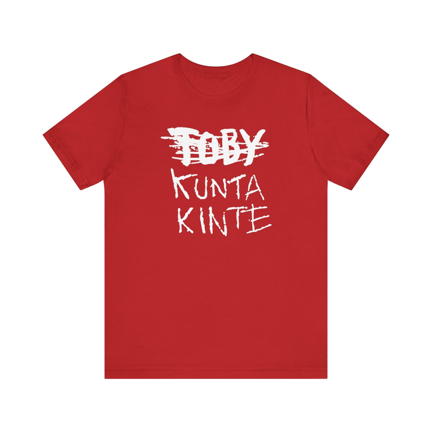 Kunta Kinte: Unisex Jersey Short Sleeve Tee