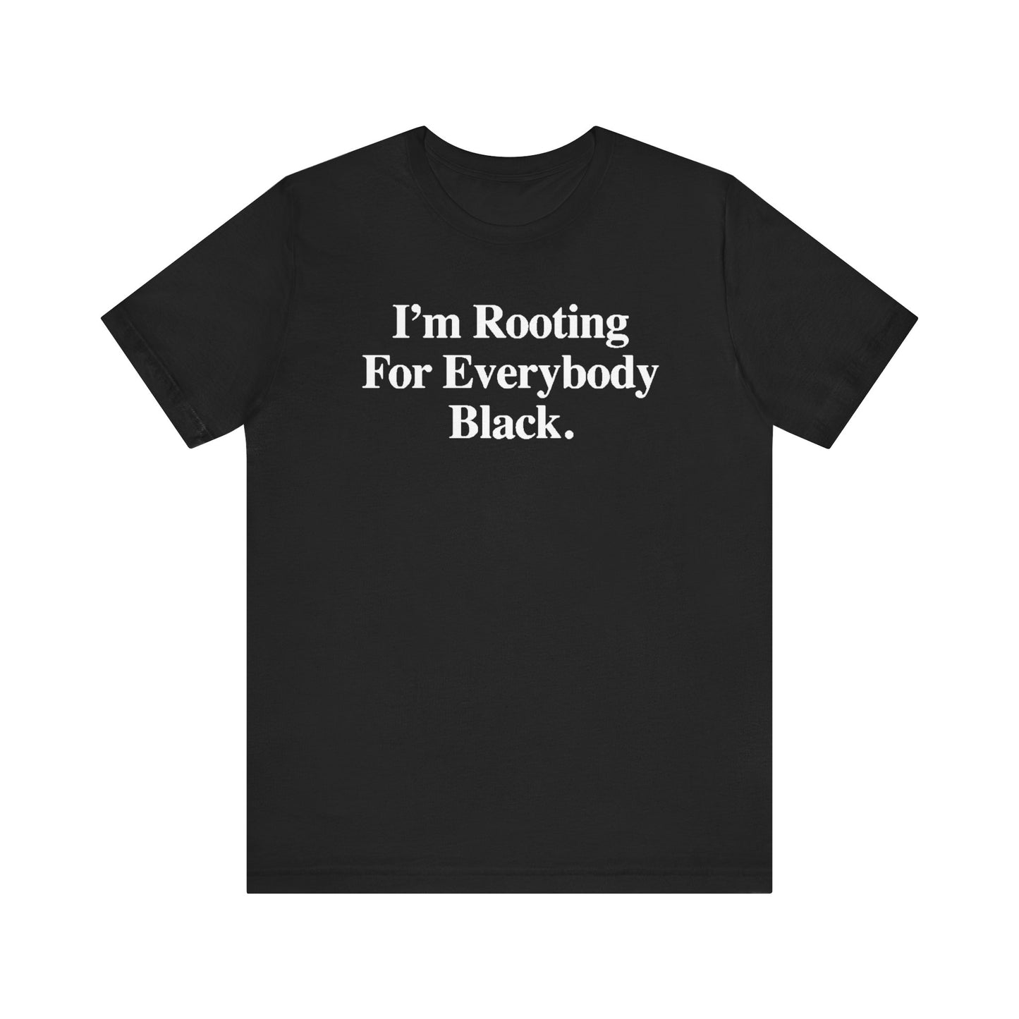 Rooting For Everyone Black: Kings' Jersey Short Sleeve Tee