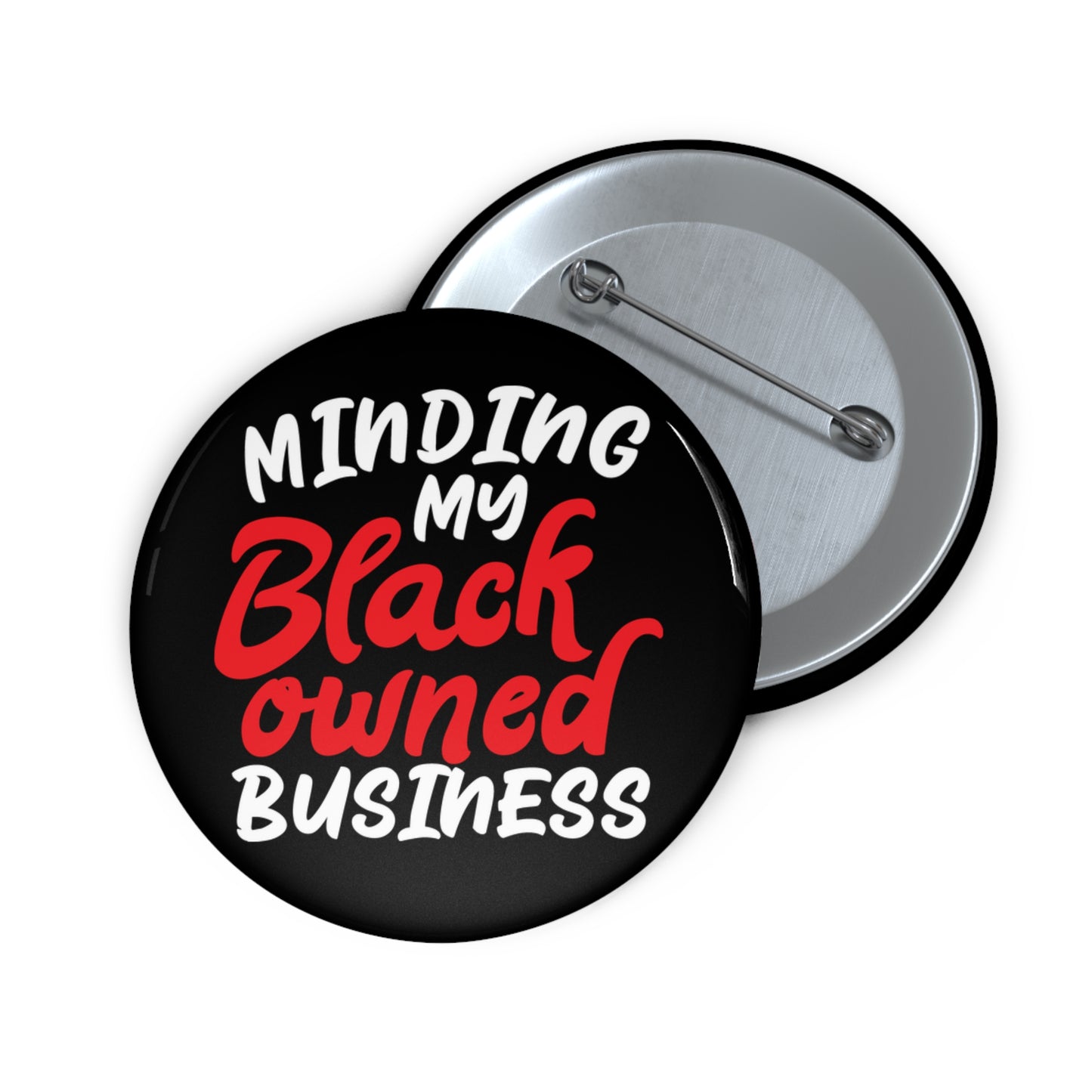 Minding My Black Owneded Business: Custom Buttons