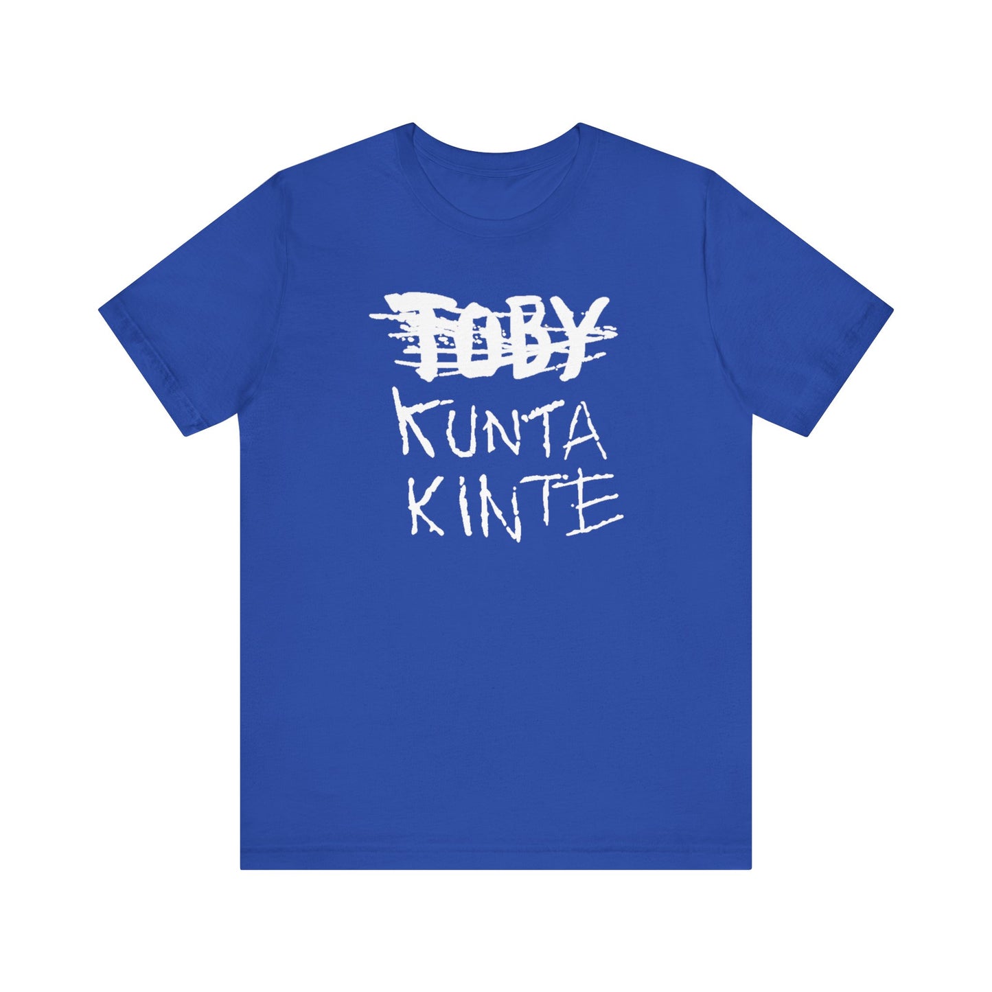 Kunta Kinte: Unisex Jersey Short Sleeve Tee