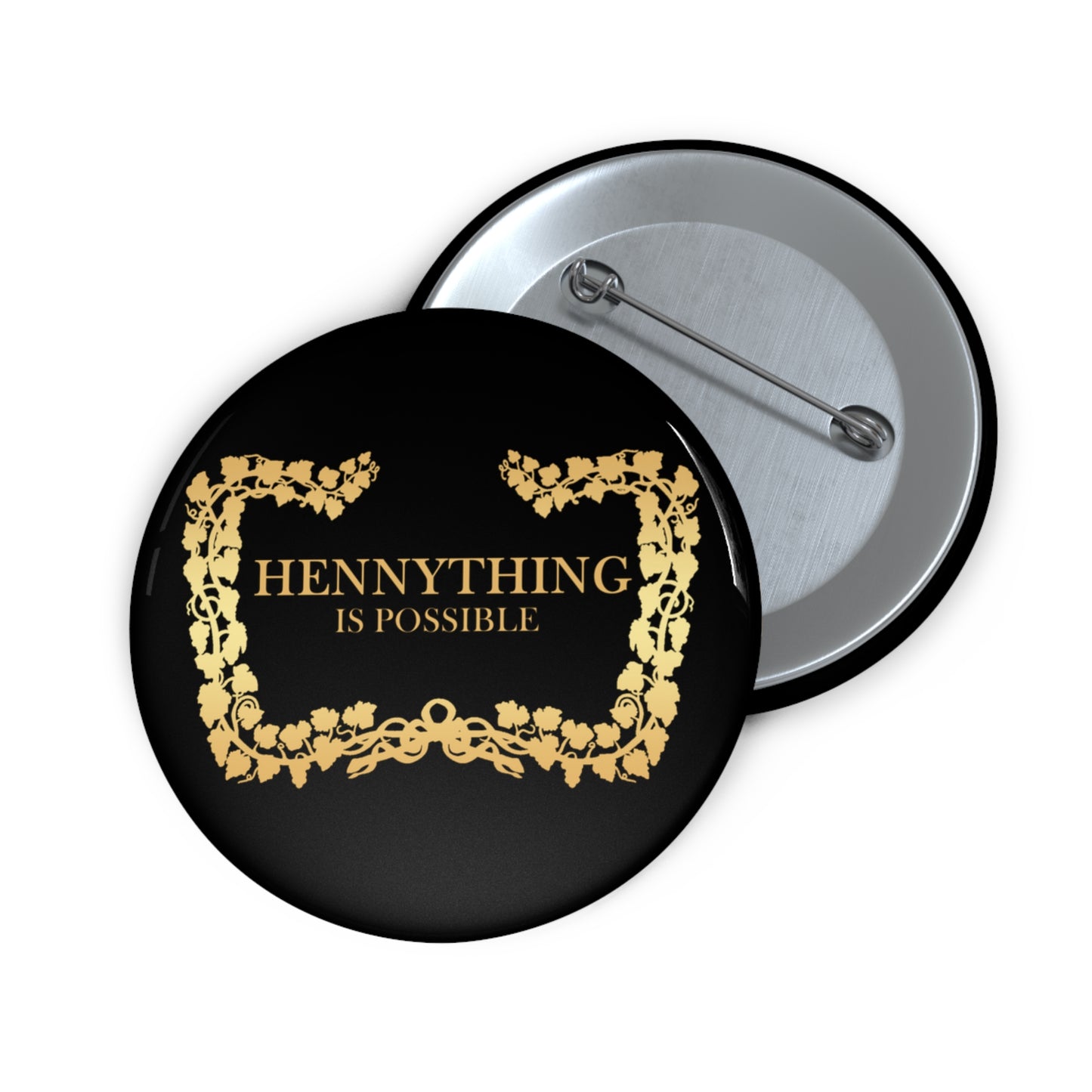 Hennything Is Possible: Custom Buttons