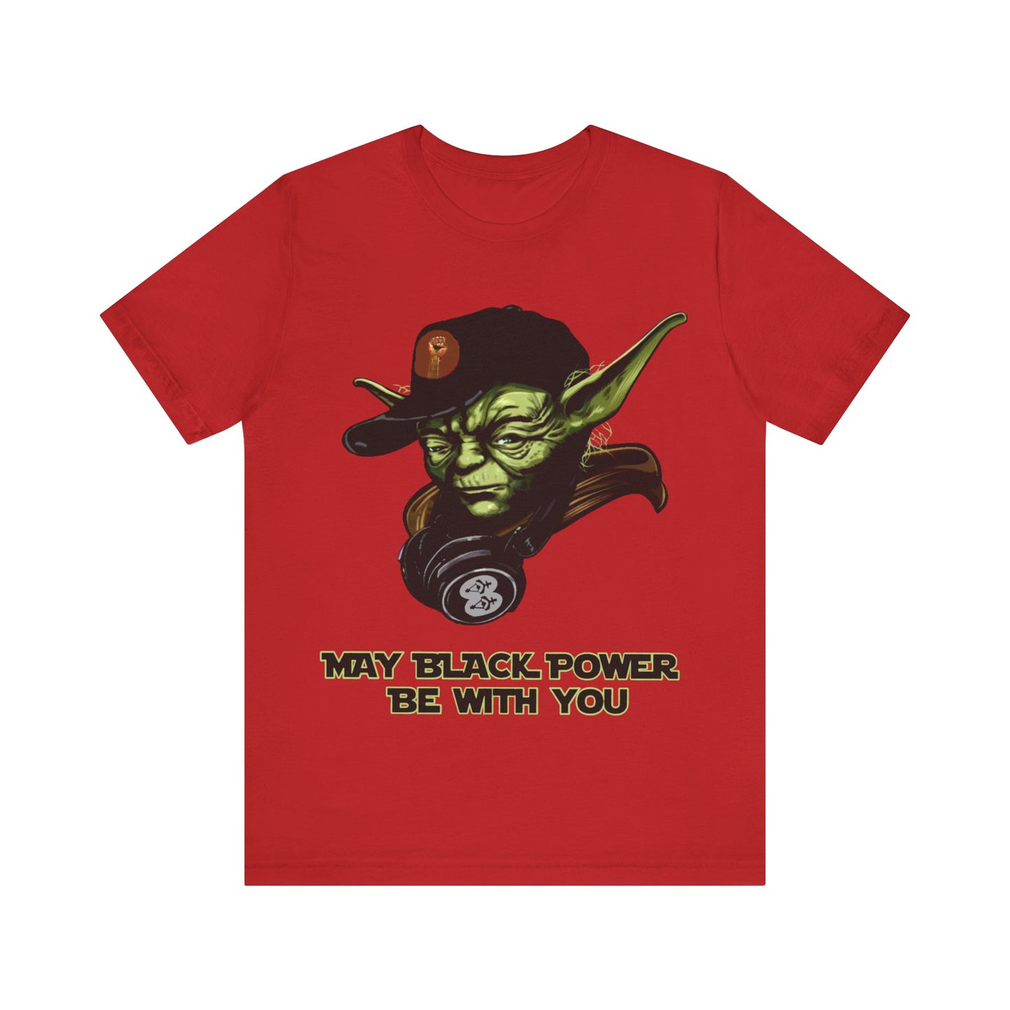 May Black Power Be With You: Unisex Jersey Short Sleeve Tee