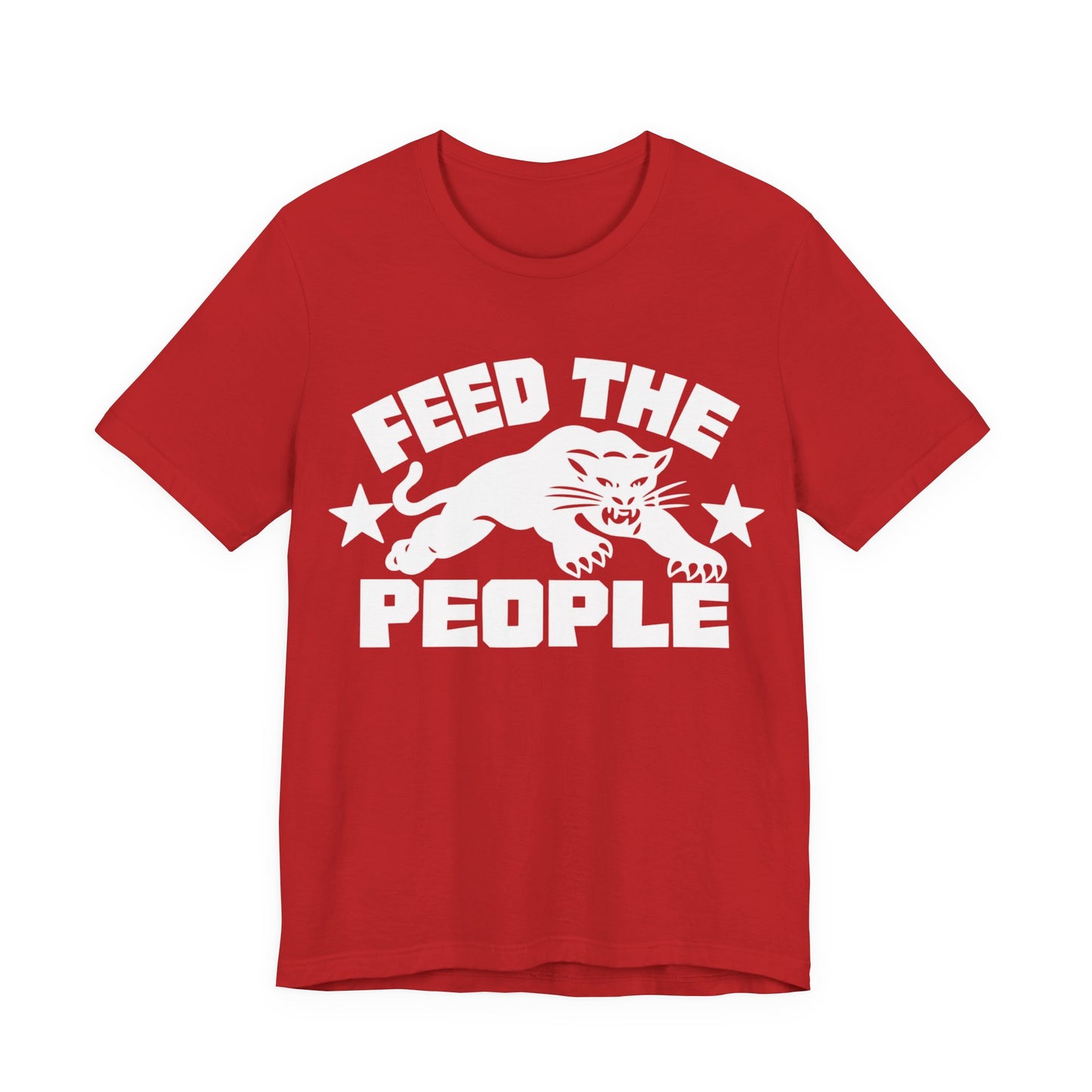 Feed The People: Unisex Jersey Short Sleeve Tee