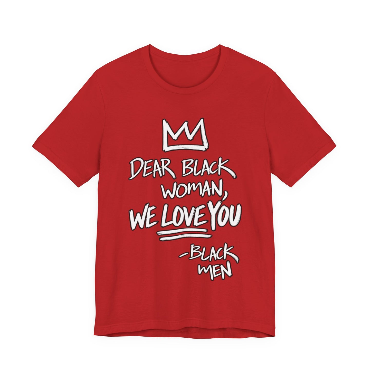 Dear Black Woman: Unisex Jersey Short Sleeve Tee
