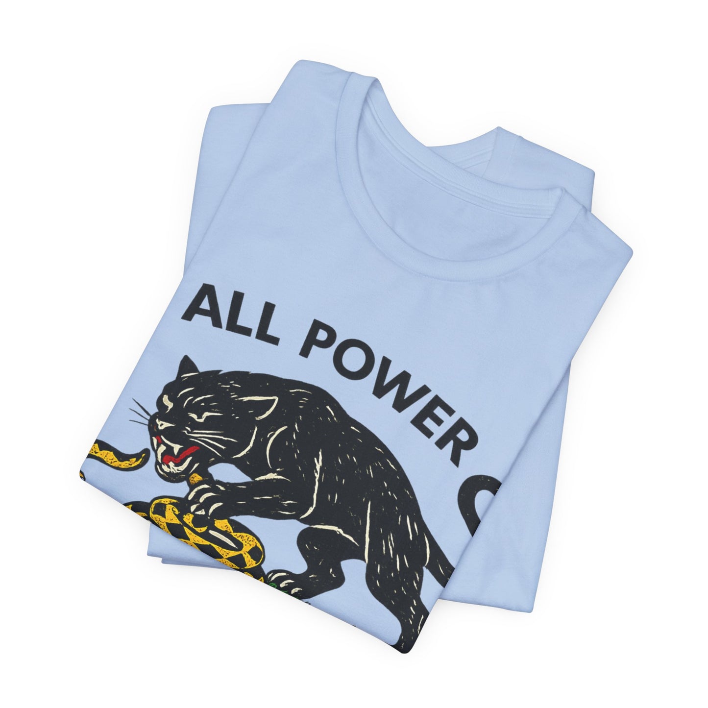 All Power to the People: Unisex Jersey Short Sleeve Tee