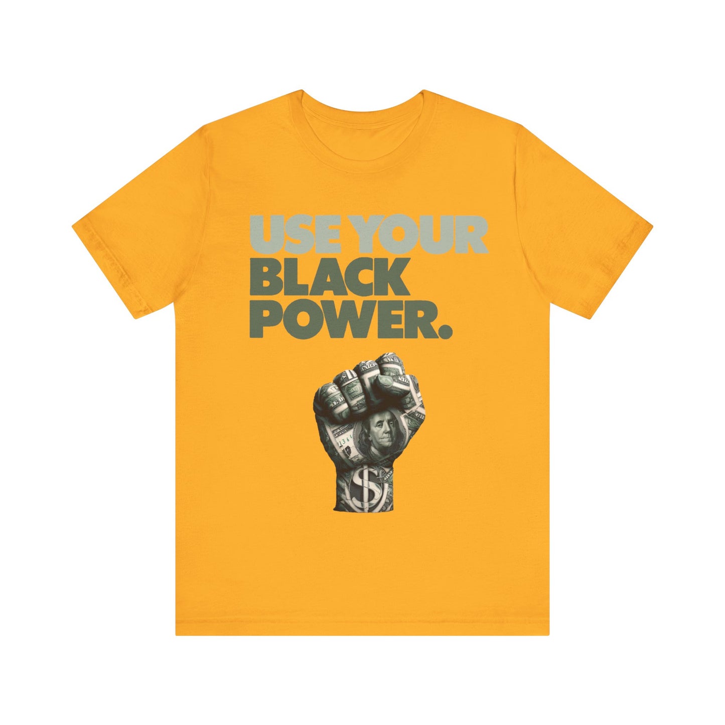 Use Your Black Power: Unisex Jersey Short Sleeve Tee