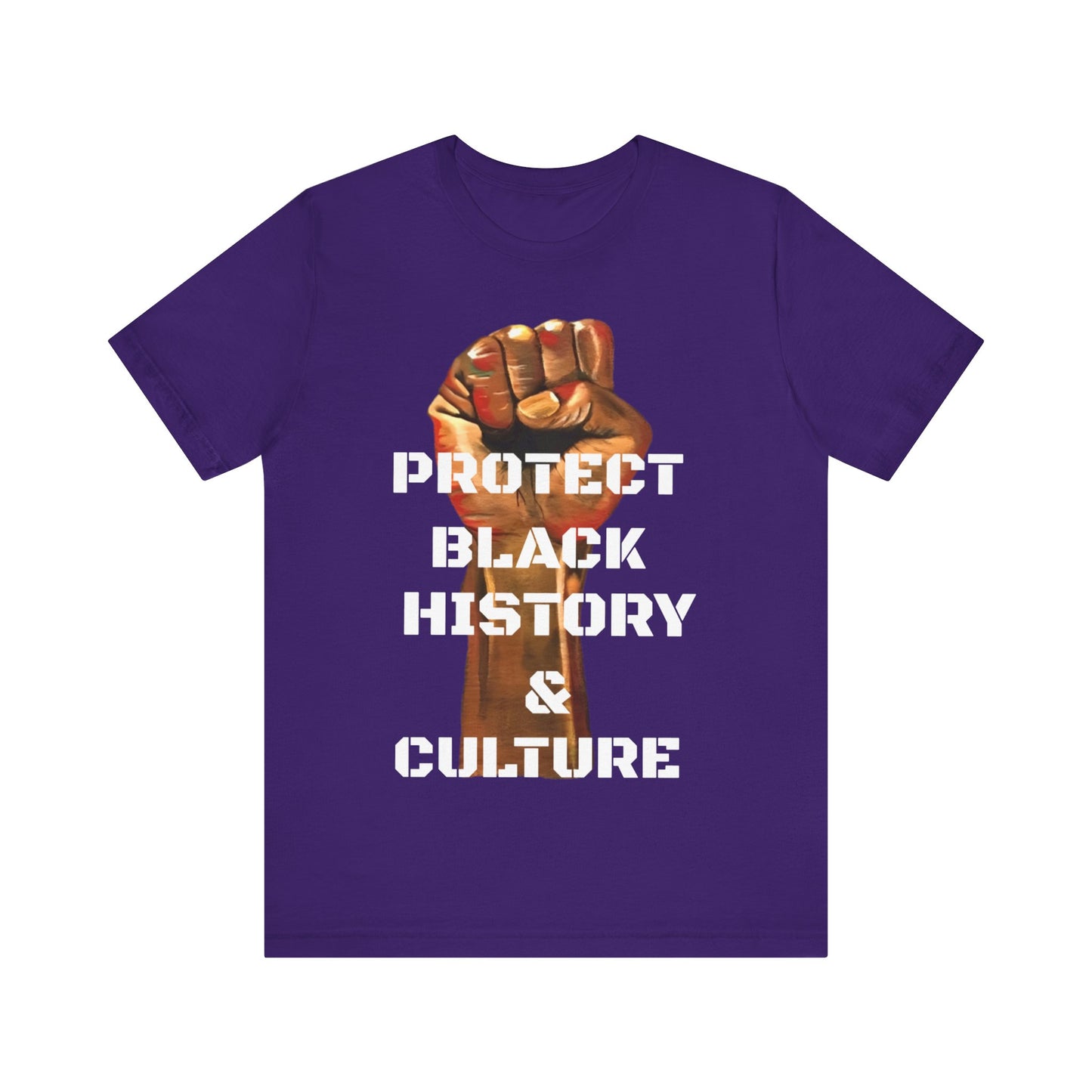 Protect Black History & Culture: Unisex Jersey Short Sleeve Tee