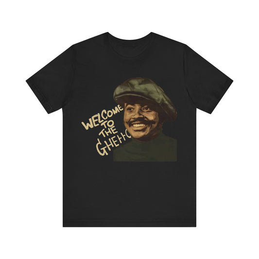 Welcome to the Ghetto/Donny Hathaway: Unisex Short Sleeve T-Shirt