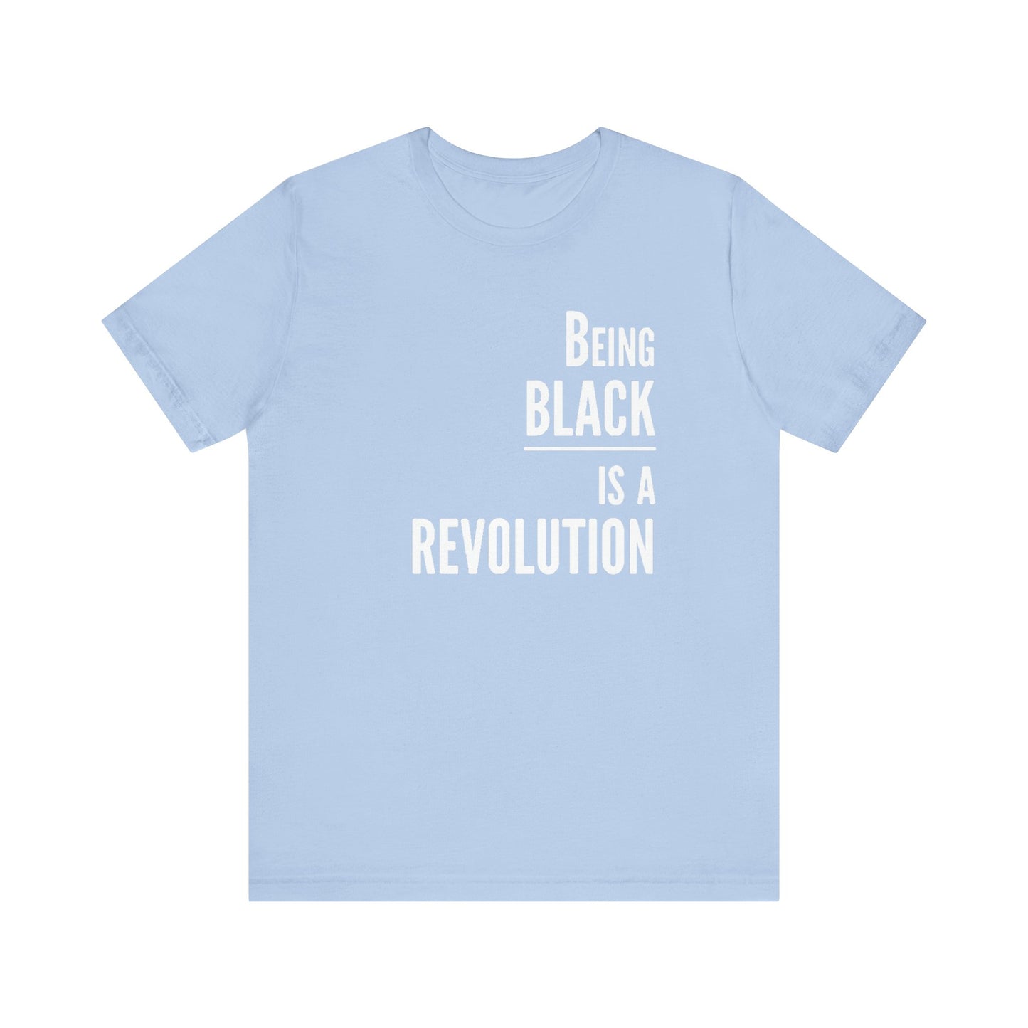 Being Black Is A Revolution: Kings' Jersey Short Sleeve Tee