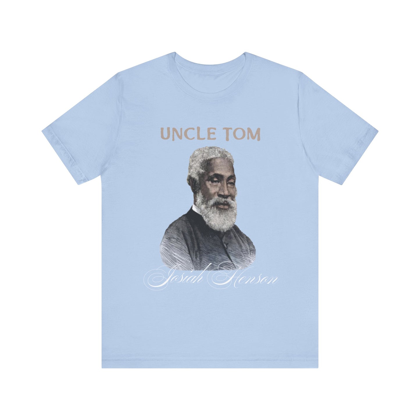 Uncle Tom: Unisex Jersey Short Sleeve Tee - Uncle Tom Tribute T-Shirt