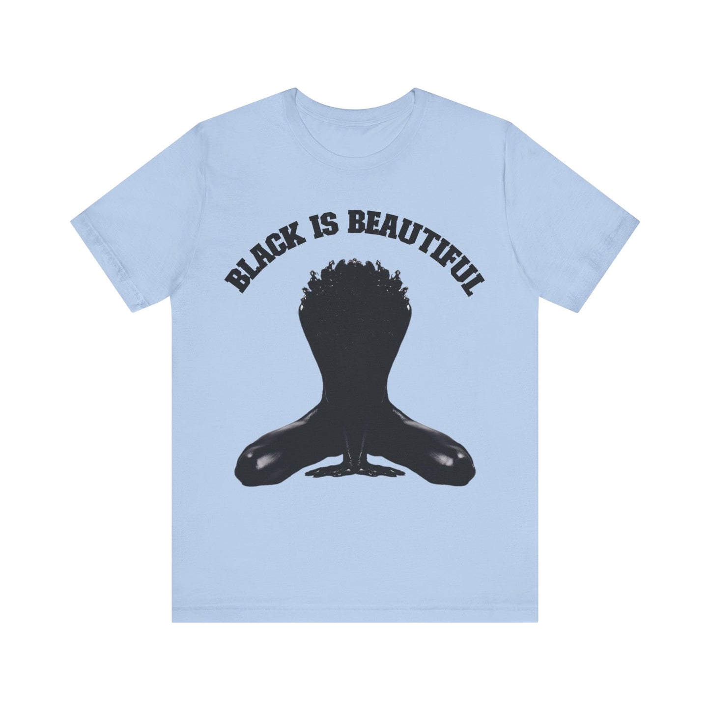 Black is Beautiful: Unisex Jersey Short Sleeve Tee