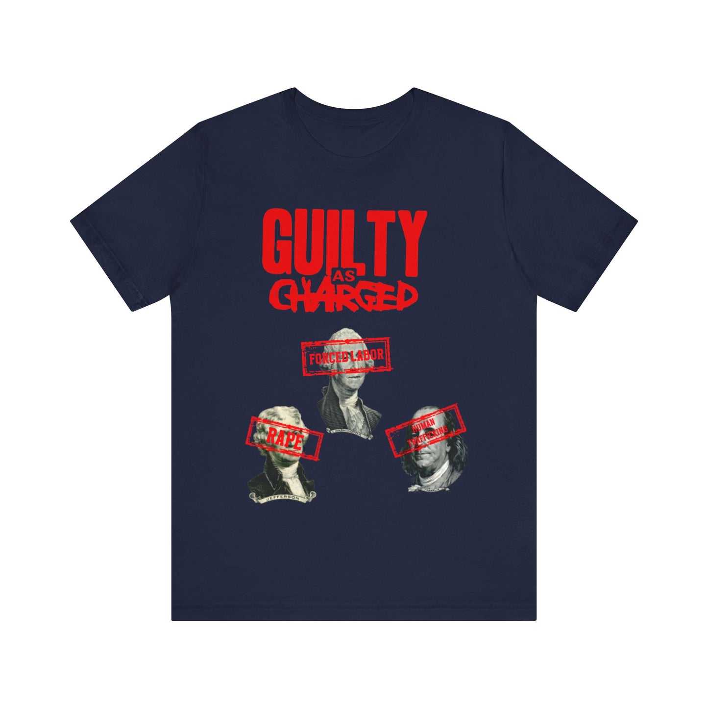 Guilty As Charged: Unisex Jersey Short Sleeve Tee