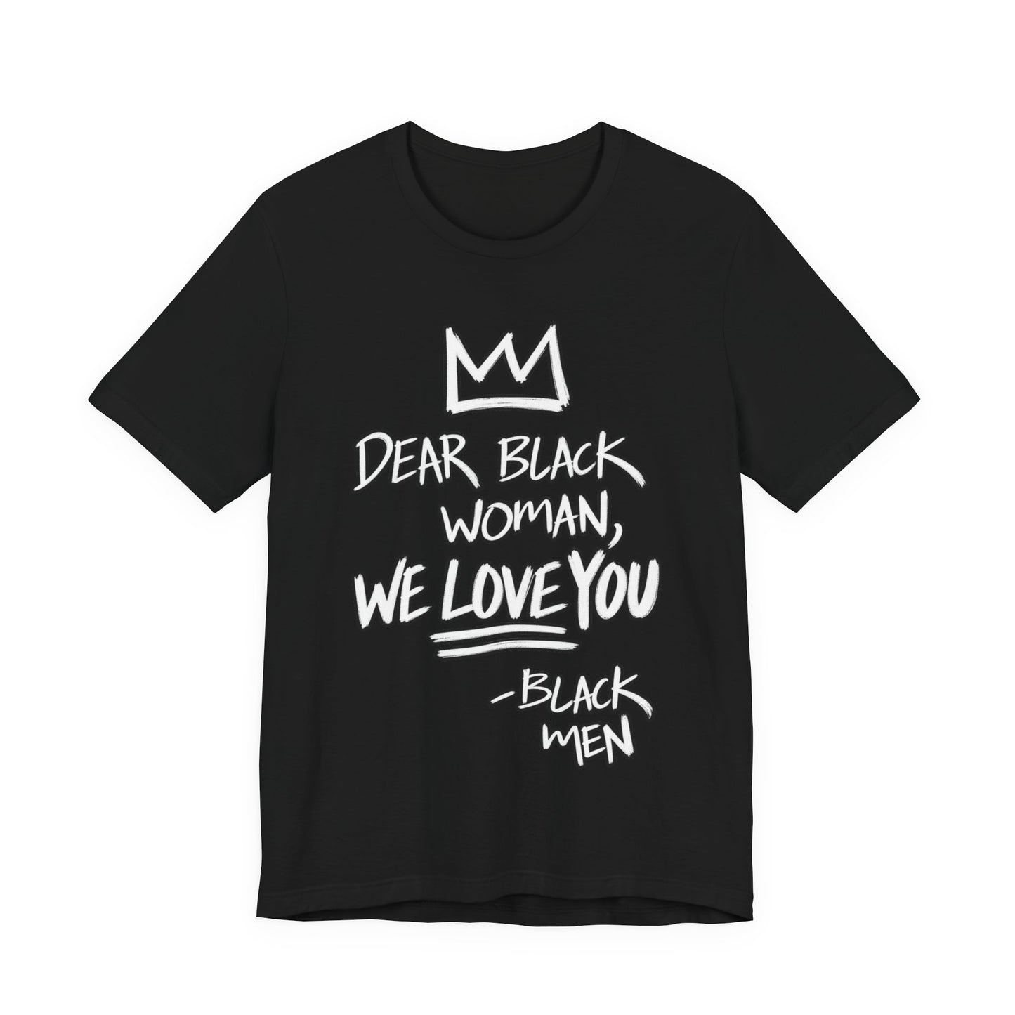 Dear Black Woman: Unisex Jersey Short Sleeve Tee